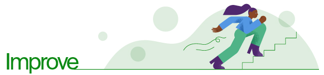 The word ‘Improve’ has an illustration of a person running up a set of stairs.